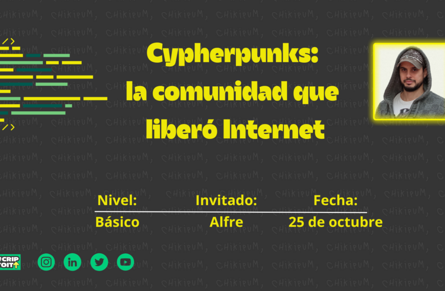 cypherpunks, la comunidad que libero internet