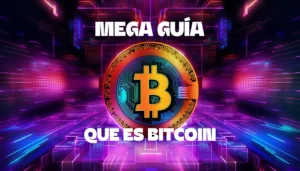 mega guia que es bitcoin